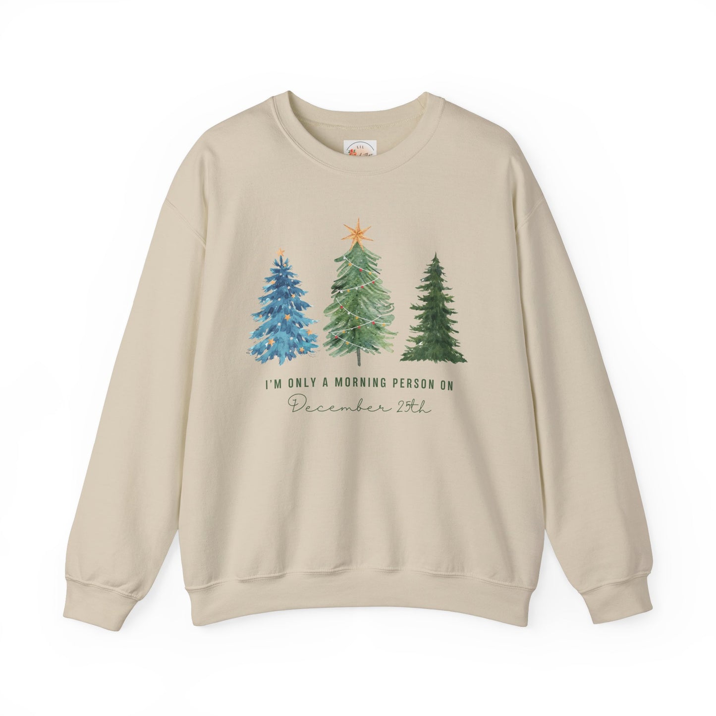 Morning Person...Xmas Only Sweatshirt