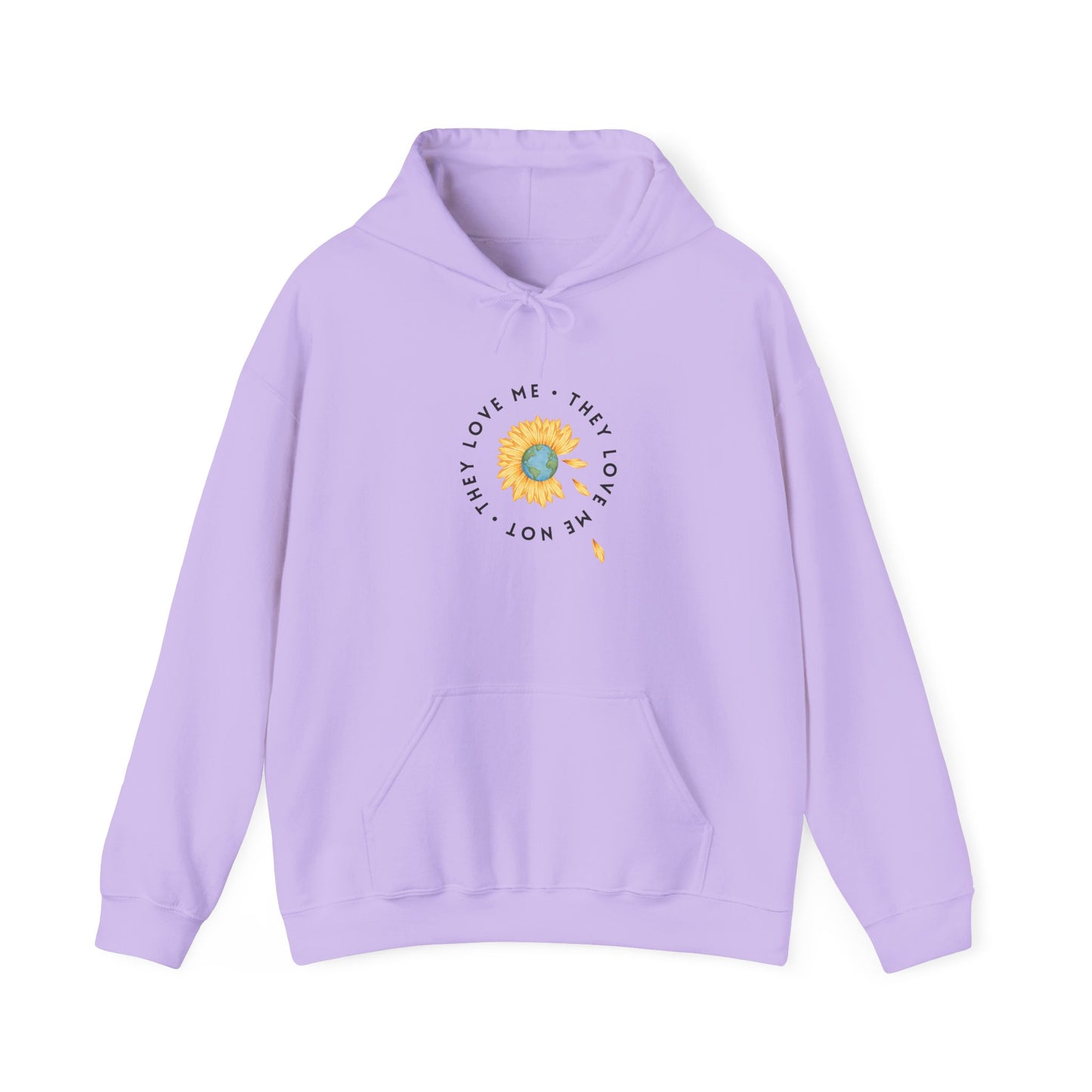 They Love Me Earth Hoodie