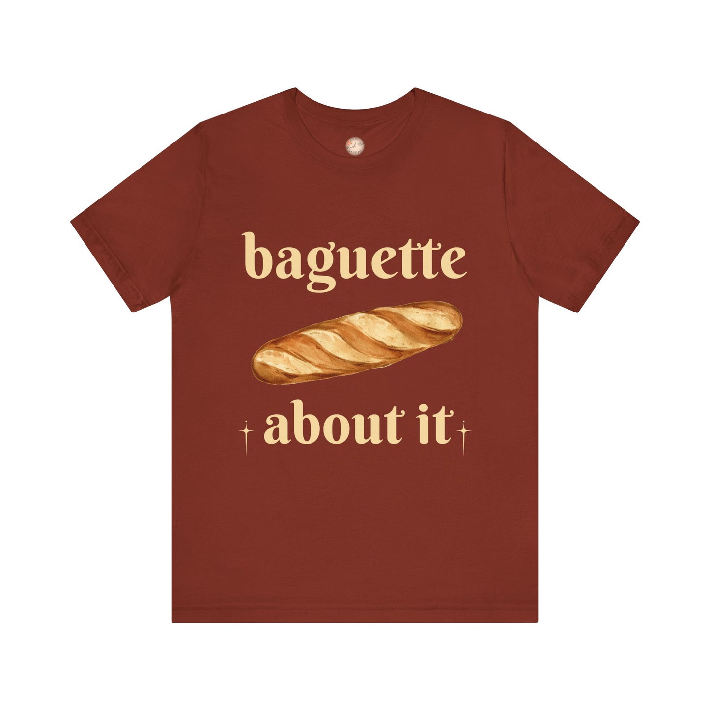 Baguette About It Tee