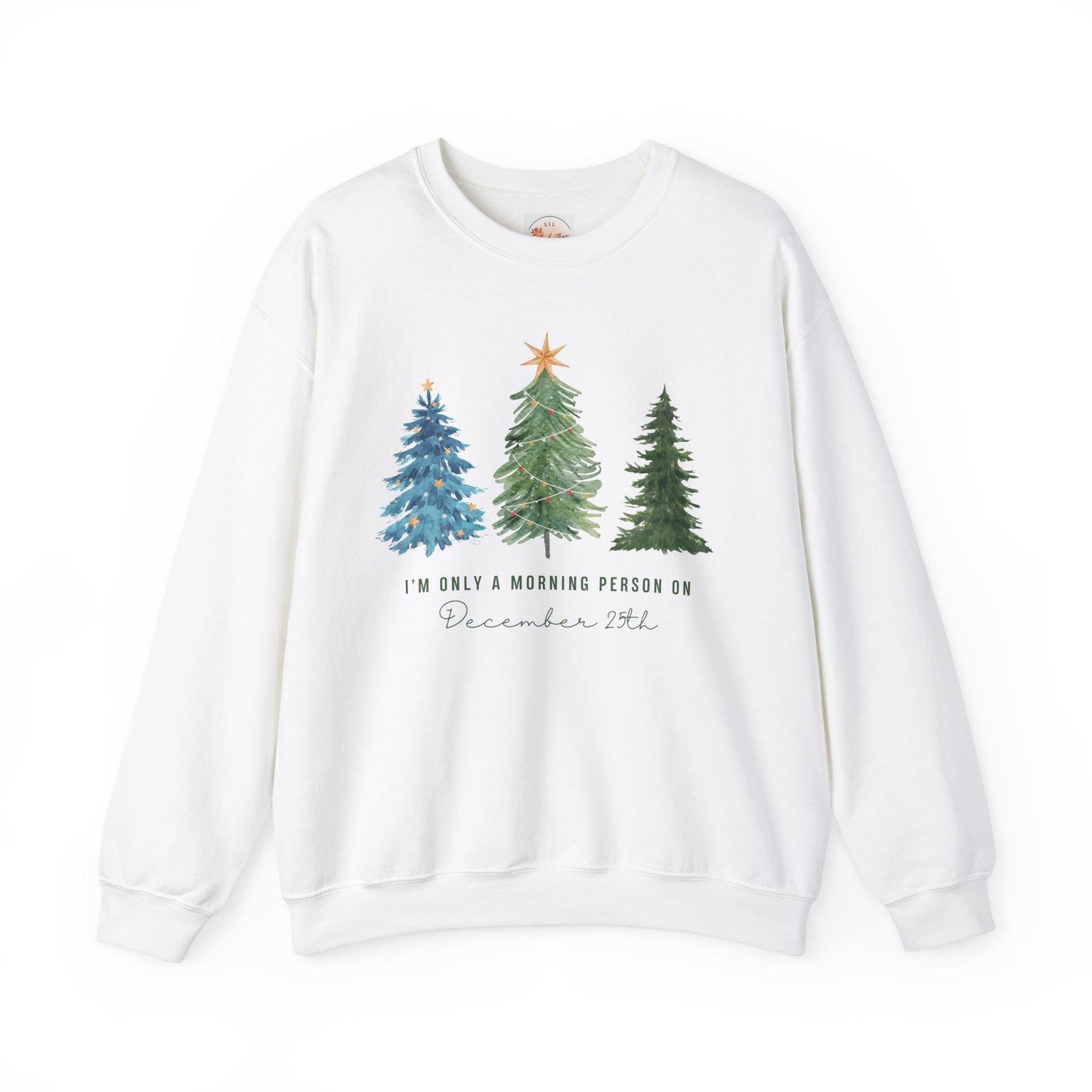 Morning Person...Xmas Only Sweatshirt